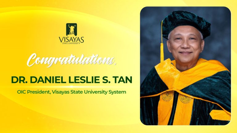 Dr. Daniel Leslie S. Tan, VSU Alumnus, Assumes Role as OIC President